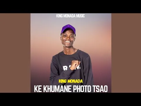 King Monada – Ke khumane Photo Tsao [Live Audio]