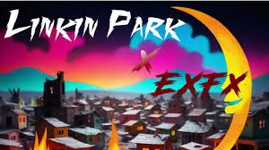 Linkin Park – Building It Up (ExFx Bootleg)