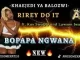 Rirey doit [KHAEJEDI YA BALOZWI] – Bopapa ngwana (New) ft. Kay SwaQQ and Lawson beats