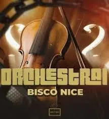 Bisco Nice – Orchestra