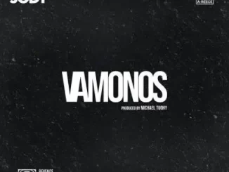 Jay Jody & A-Reece – Vamonos