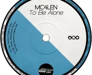 Mc4len – To Be Alone