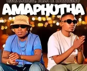 Reece Madlisa, ZUMA & LuuDaDeejay – Amaphutha