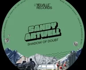 Sandy Artwell – Shadow Of Doubt