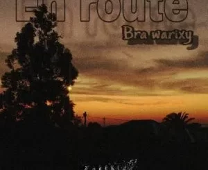 Bra Warixy – En route