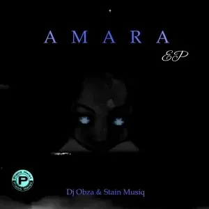 DJ Obza & Stain Musiq – Amara