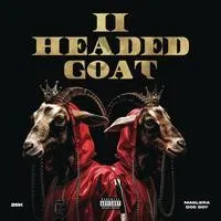 25K – 2 Headed Goat (Official Audio) ft. Maglera Doe Boy