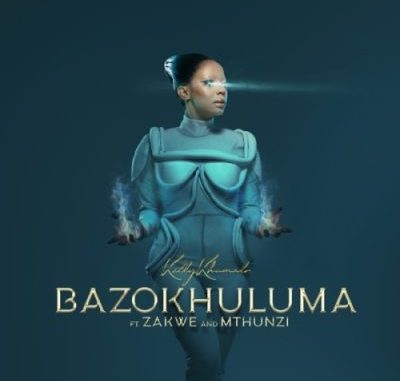 Kelly Khumalo – Bazokhuluma ft Zakwe & Mthunzi