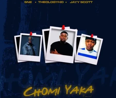 S.N.E, Theology HD & Jay Scott – CHOMI YAKA (Remix) ft. Ishuu Industry, KayStar777 & Laz Mfanaka