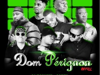 DJ Mohamed & D2mza – Dom Pérignon Refill ft. DJ Sumbody, Cassper Nyovest, The Lowkeys & 3TWO1