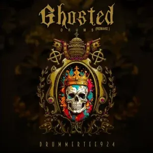 DrummeRTee924 – Ghosted Drums (Remake)