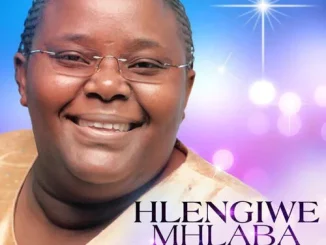 Hlengiwe Mhlaba – Sewakhile