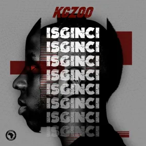 Kgzoo – Isginci (Original Mix)