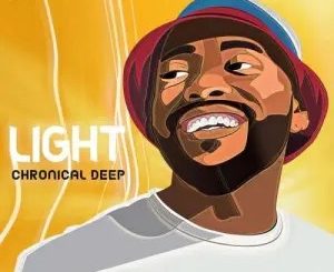 Chronical Deep – Light (Intro)