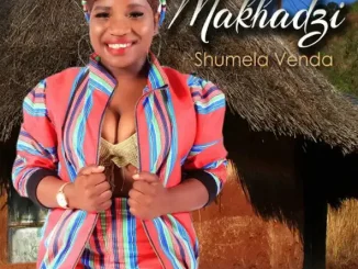 Shumela Venda Makhadzi