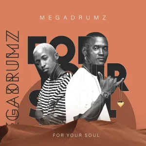 Megadrumz – Ngiyazithandela Ft Nkatha & Nacely