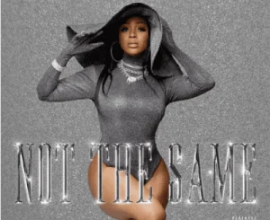 Nadia Nakai – Not The Same ft LucasRaps