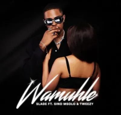 Slade ft Sino Msolo, Tweezy & Yumbs – Wamuhle