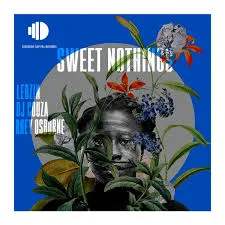 Lebzin – – Sweet Nothings Ft. DJ Couza & Rhey Osborne