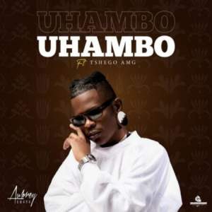 Aubrey Qwana – Uhambo ft. Tshego AMG