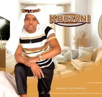 Khuzani – Umqhele Nethawula ft Thibela & Msezane