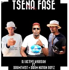 DJ Active Khoisan – Tsena Fase ft. DrumTwist & Drum Nation Boyz