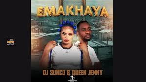 Dj Sunco SA and Queen Jenny – Emakhaya