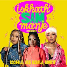 Boohle – Iskhath’ Sam Manje (Jik’izinto) ft Dee Koala, KMAT, Atmos Blaq, Ice Beats Slide & TheBlvckGuy