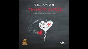 Sauce Team - Thando Lunye ft. African Purpose x Bayor 97