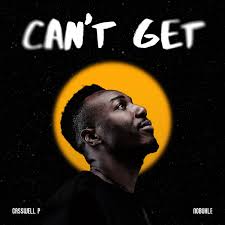 Casswell P & Nobuhle – Can’t Get