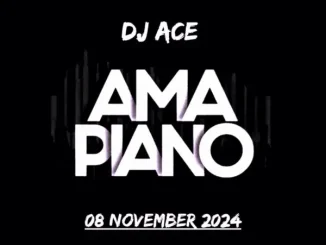 DJ Ace – Amapiano Mix (08 November)