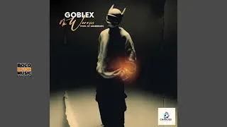 Goblex – No Worries (Prod By Lagerbeats)