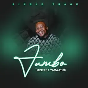 Jumbo – Iminyaka Yama 2000 Ft. Zakwe