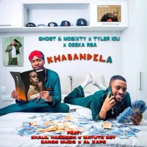 Ghost & Mosixty, Tyler ICU & Ceeka RSA – Khabandela ft. Al Xapo, Bangs MuziQ, Khalil Harrison & Matute Boy