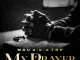 MDU a.k.a TRP – My Prayer (Zone 8) Ft Smavesh