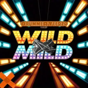 DrummeRTee924 – WILD x MILD