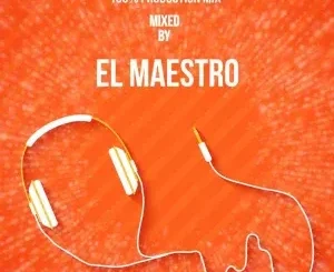 El Maestro – 100% production Mix 2025 (Not For Kids)