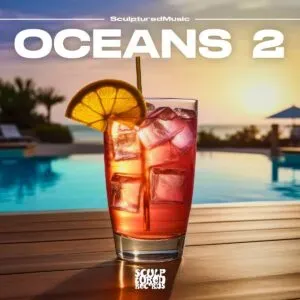 SculpturedMusic – Oceans 2