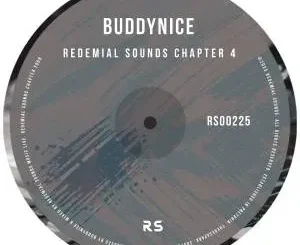 Buddynice – Redemial Sounds Chapter 4