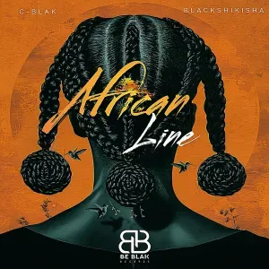 C-Blak & Blackshikisha – African Line