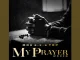 MDU a.k.a TRP – My Prayer (Zone 8) feat. Smavesh