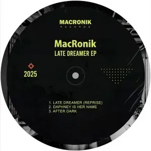 MacRonik – Late Dreamer