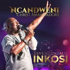 Ncandweni Christ Ambassadors – Thokozani