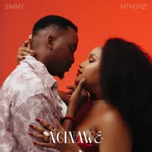 Simmy – Nginawe ft Mthunzi