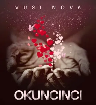 Vusi Nova – Okuncinci