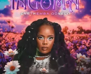 Cnethemba Gonelo – Ingoma ft B33kay SA, Frank Mabeat, Happy Jazzman & Black Royalty