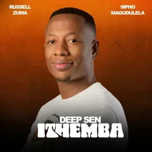 Deep Sen – ITHEMBA ft Russell Zuma & Sipho Magudulela