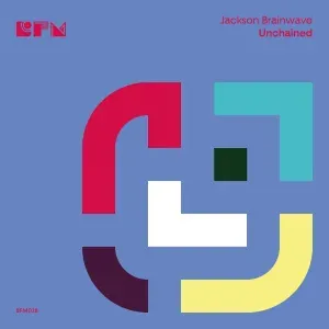 Jackson Brainwave – Unchained Jackson Brainwave – Unchained