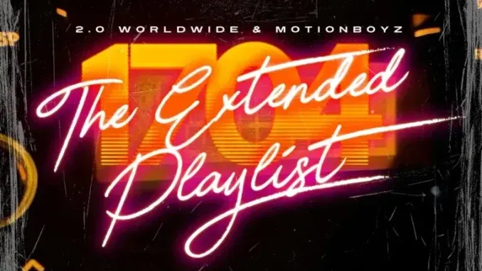 2.0 Worldwide – 1704 Extended Playlist 2.0 Worldwide – 1704 Extended Playlist