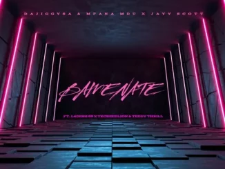 DaJiggySA x Mfana Mdu & Jayy Scott – Bamenate (ft. Tkcreedlion x L4desh 55 x Teddy Thrill)
